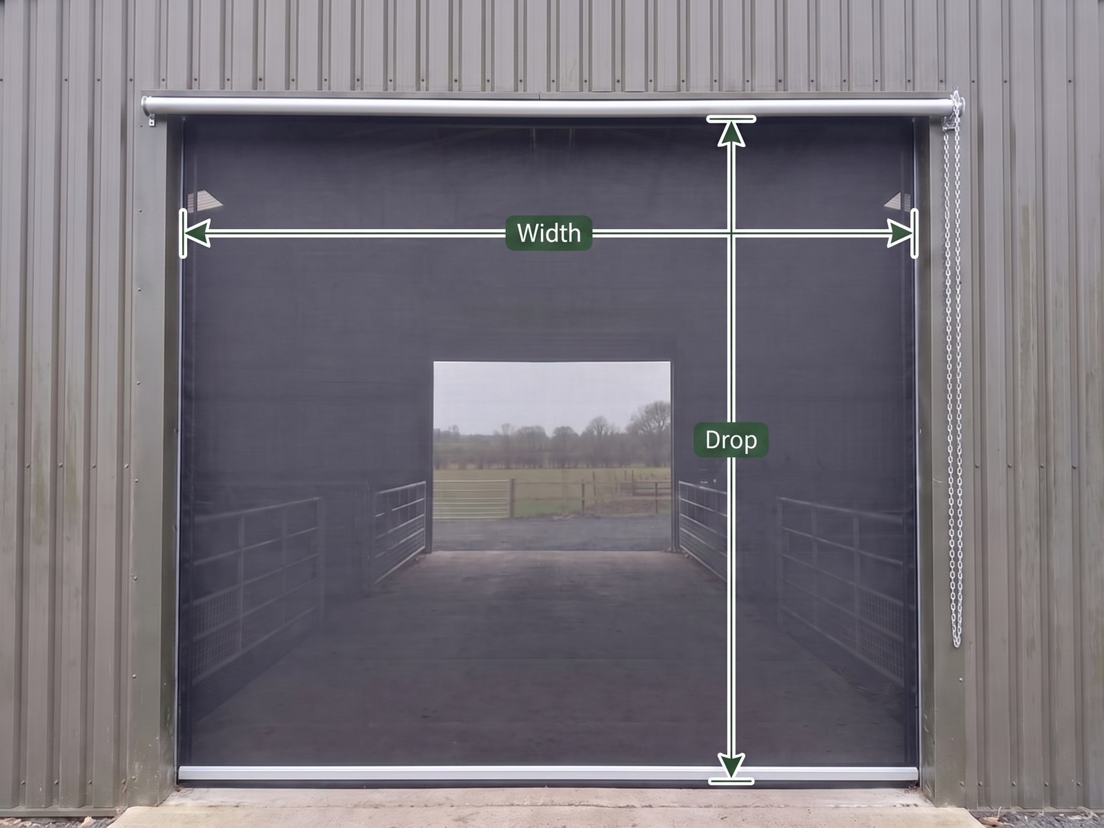 A hand chain roller blind lowered across a farm building opening, marked with a Width dimension across the opening and a Drop dimension from the roller tube to the bottom rail